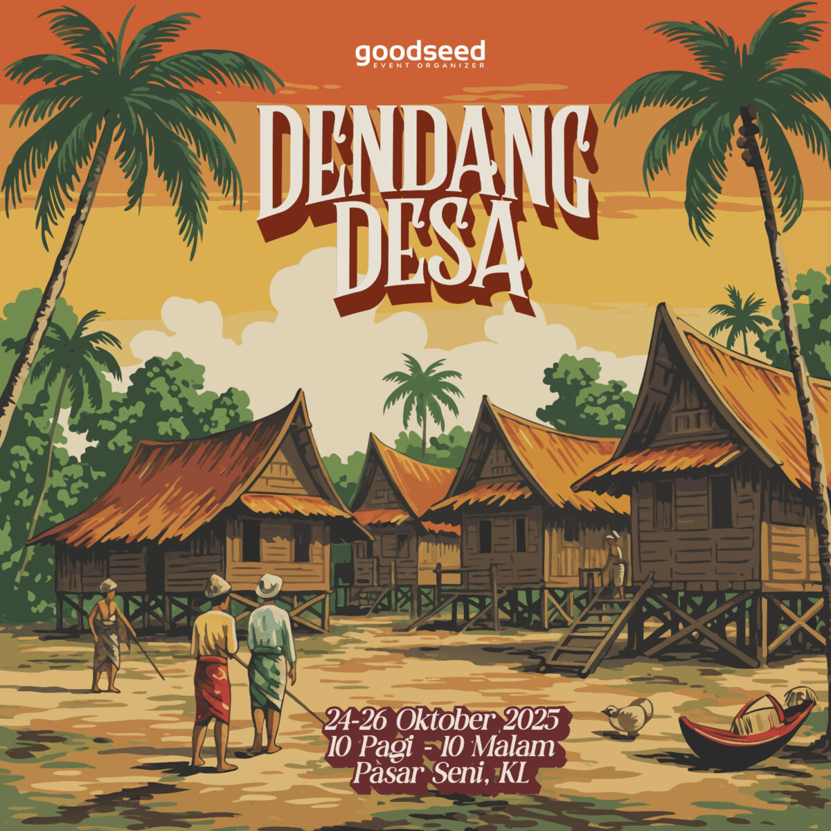 Dendang Desa Pasar Seni KL 24 - 26 Oct 2025