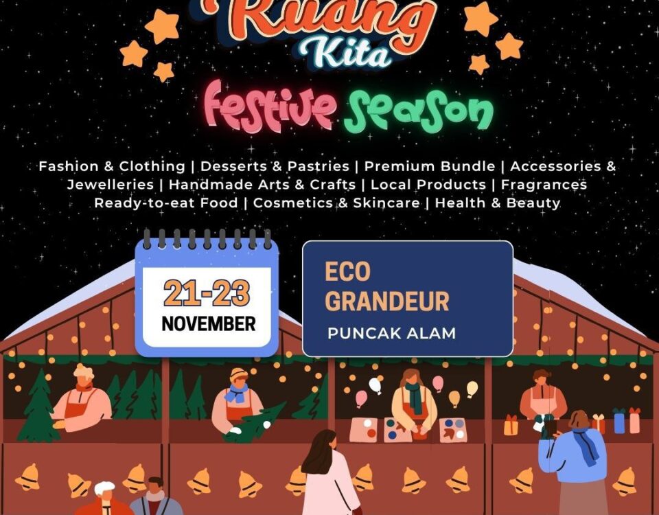 🎄 Bazaar Ruang Kita – Festive Season Edition 🎁 📍 Grandeur Labs, Puncak Alam (In front of Jaya Grocer) 📅 21 – 23 November 2025 🕙 10AM – 10P