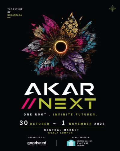AKAR//NEXT FESTIVAL CENTRAL MARKET KUALA LUMPUR 2026