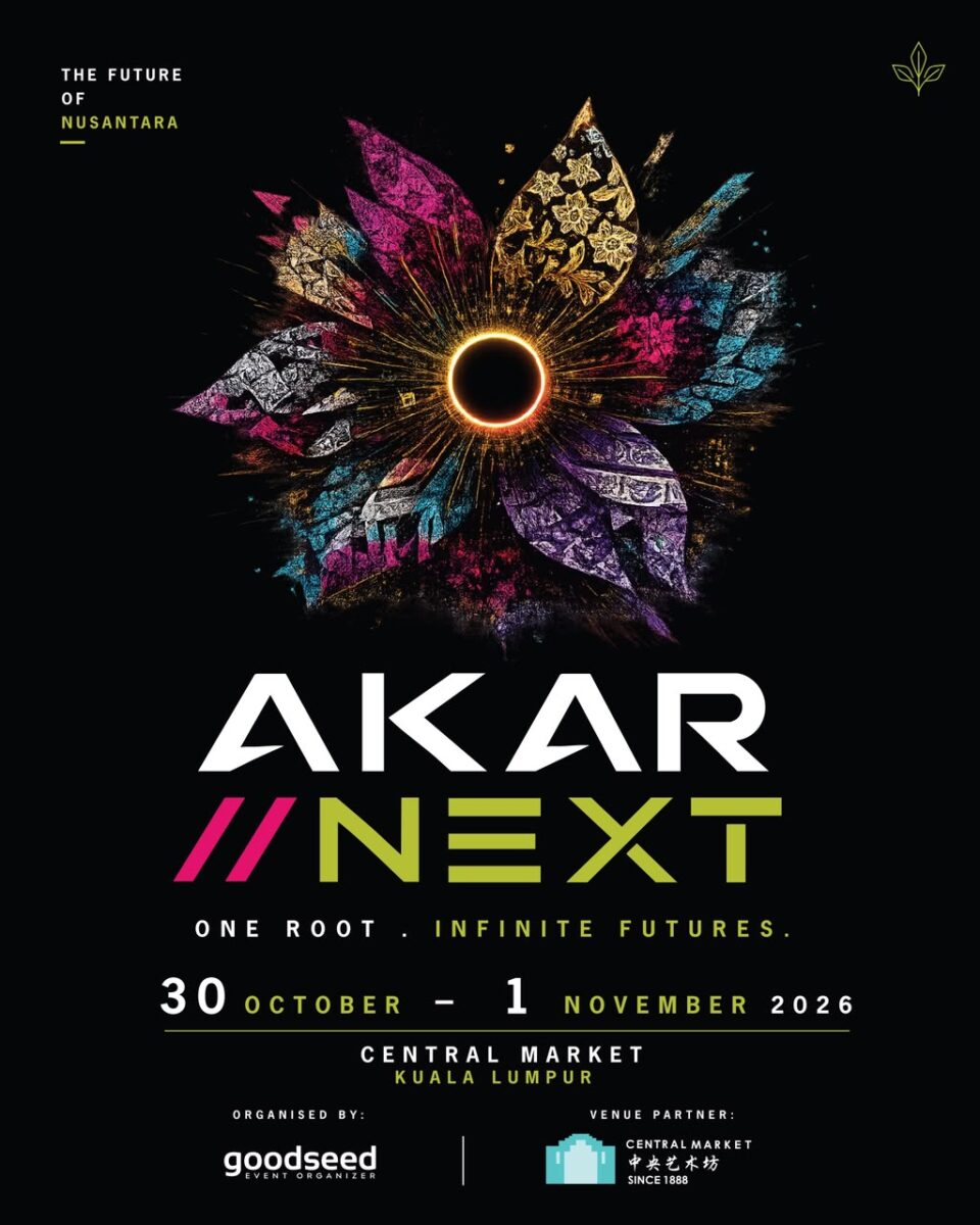 AKAR//NEXT FESTIVAL CENTRAL MARKET KUALA LUMPUR 2026